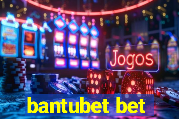 bantubet bet